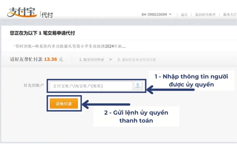 Nhập chính xác thông tin tài khoản Alipay của người hỗ trợ thanh toán