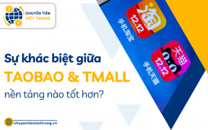 sự khác biệt giữa Taobao và Tmall