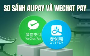 so sánh Alipay và WeChat Pay