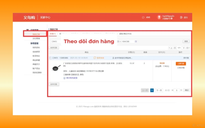 Chọn “我的订单” để xem chi tiết thông tin xử lý đơn hàng