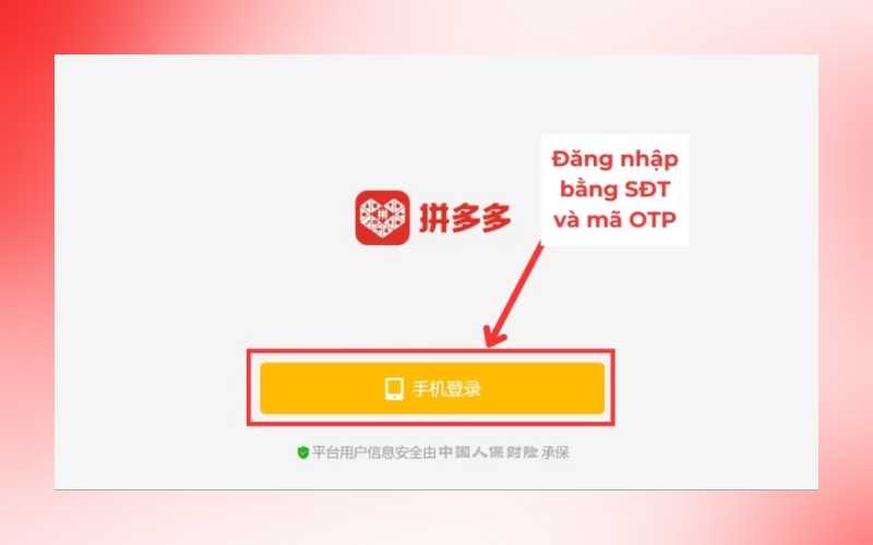 Nhấn chọn “手机登录” để tiến hành đăng nhập tài khoản