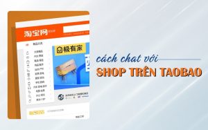 cách chat với shop trên Taobao