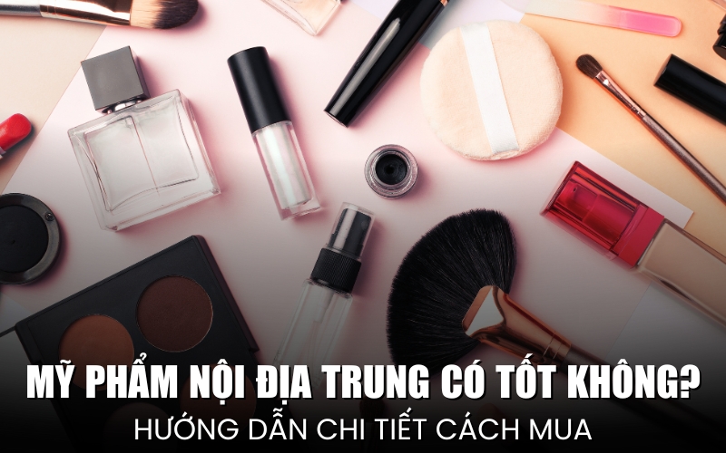 mỹ phẩm nội địa Trung