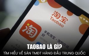 Taobao là gì