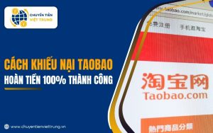 cách khiếu nại Taobao
