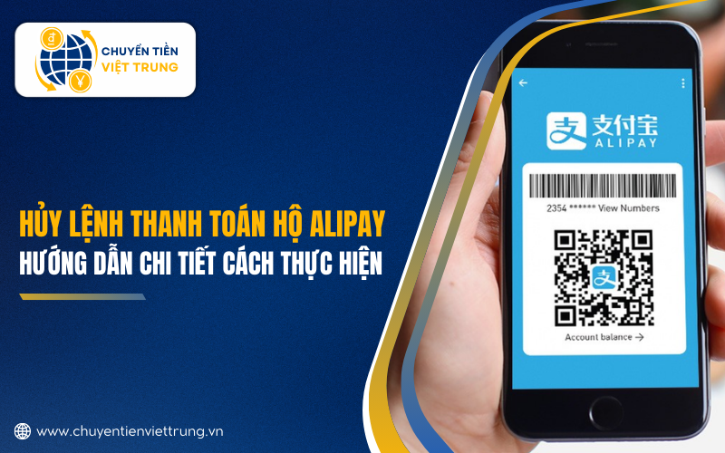 hủy lệnh thanh toán hộ Alipay