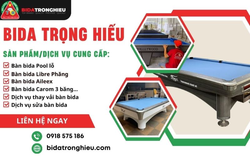 Đơn vị tư vấn và cung cấp bàn bida Trọng Hiếu